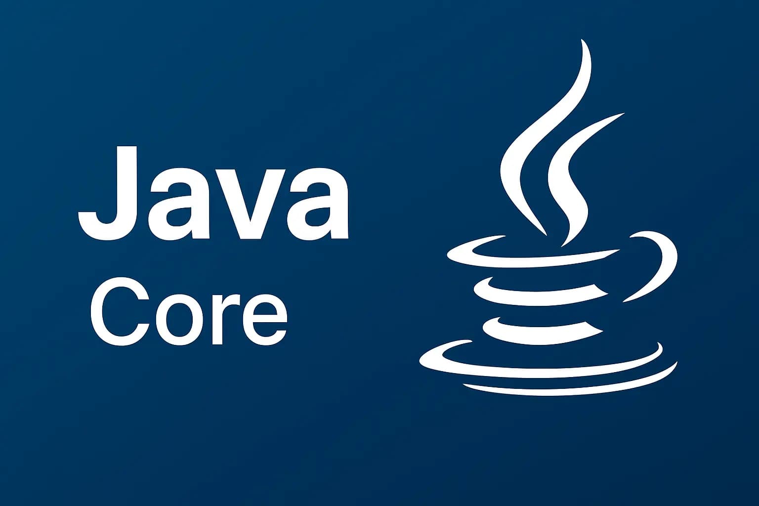 Java Developer. Java Core